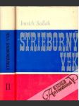 Strieborný vek (I. - II.) - náhled