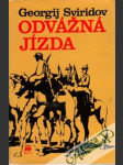 Odvážná jízda - náhled