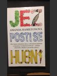 Jez, posti se, hubni - náhled