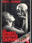 Les grandes enigmes criminelles - náhled