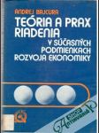 Teória a prax riadenia v súčasných podmienkach rozvoja ekonomiky - náhled