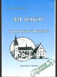 40 rokov spolku lekárov v Bardejove - náhled