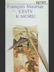 Cesty k moru (brožovaná) - náhled