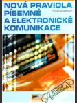 Nová pravidla písemné a elektronické komunikace - náhled