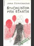 Štvorlístok pre šťastie - náhled