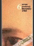 Revue svetovej literatúry 6/1985 - náhled