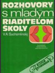 Rozhovory s mladým riaditeľom školy - náhled