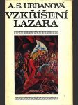 Vzkříšení lazara - podpis autorky urbanová a. s. - náhled