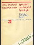 Speciální patologická fysiologie - náhled