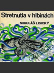 Stretnutia v hlbinách - náhled