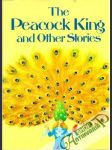 The Peacock king and other stories - náhled