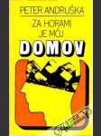 Za horami je môj domov - náhled