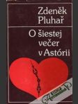 O šiestej večer v Astórii - náhled