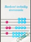 Bankové techniky úverovania - náhled