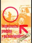 Bezpečnostné predpisy v poľnohospodárstve - náhled