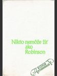 Nikto nemôže žiť ako Robinson - náhled