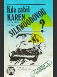 Kdo zabil Karen Silkwoodovou? - náhled