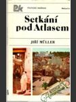 Setkání pod Atlasem - náhled