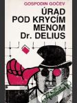 Úrad pod krycím menom Dr. Delius - náhled