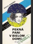 Pekná pani v bielom dome - náhled