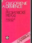 Oligofrenie a demence v pediatrické praxi - náhled