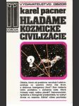 Hľadáme kozmické civilizácie - náhled