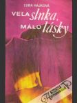 Veľa slnka, málo lásky - náhled