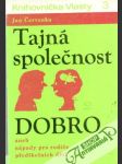 Tajná společnost - Dobro aneb nápady pro rodiče předškolních dětí - náhled