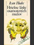 Hriešne lásky osamotených mužov - náhled