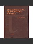 Etika seberealizace, osobních vztahů a politiky - náhled