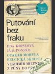 Já & Ponsko, Belgická skripta, Z Púny do Púny - náhled