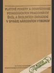 Platové pomery a odmeňovanie pedagogických pracovníkov škôl.... - náhled