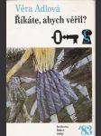 Říkáte, abych věřil? - náhled