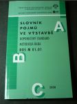 Slovník pojmů ve výstavbě : doporučený standard, metodická řada DOS M 01.01 - náhled