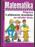 Matematika - příprava k přijímacím zkouškám na střední školy - náhled