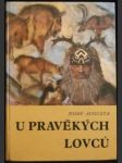 U pravěkých lovců - náhled