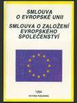 Smlouva o evropské unii - smlouva o založení evropského společenství - náhled