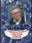 S vladimírem dvořákem o chutích a lidech - náhled