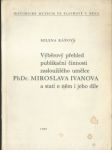 Výběrový přehled publikační činnosti zasloužilého umělce phdr. miroslava ivanova a statí o něm i jeho díle - náhled