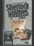 Sherlock holmes a ti druzí - náhled