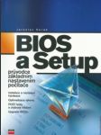 Bios a setup - náhled