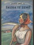 Škoda té země  - náhled