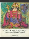 Žerty krále matyáše - náhled