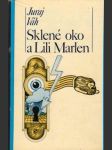 Sklené oko a Lili Marlen - náhled