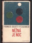 Něžná je noc fitzgerald francis scott - náhled