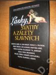 Lásky, svatby a zálety slavných - náhled