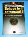 Bohové byli astronauti ! - náhled