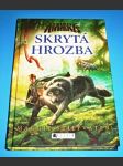 Spirit Animals 2. - Skrytá hrozba - náhled