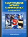 Kvantitatívne metódy a informatika.Učebnica 5 - náhled