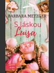 S láskou luisa metzger barbara - náhled